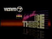 "WSVN/Channel 7, let's all be there!" ID (1985–1986)