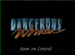 Dangerous Women Pilot