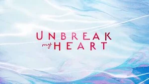 Unbreak My Heart titlecard
