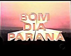 Bom Dia Paraná (1989)