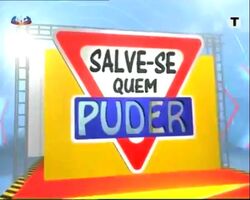 Salve-se Quem Puder! - SIC