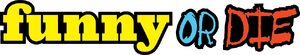 Funny Or Die (Old)