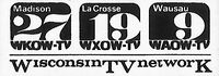 Logos for WKOW and "Wisconsin TV Network" sister stations WXOW/La Crosse and WAOW/Wausau.