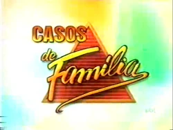 Casos de Família (2004-2007)