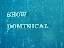 Show Dominical 1962