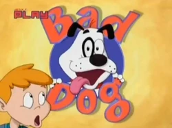 Bad dog ca-show