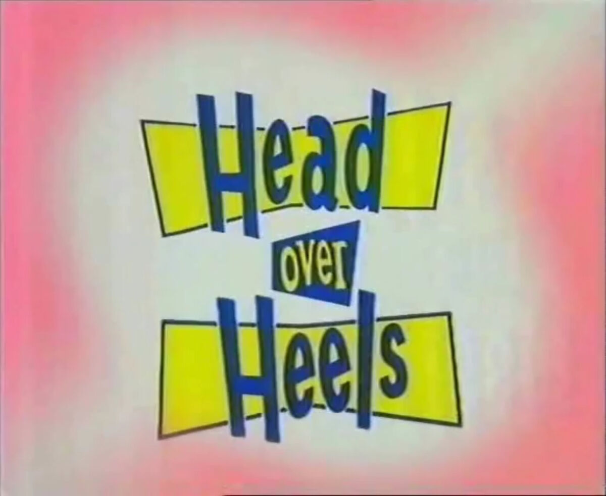 Head over Heels | Logopedia | Fandom