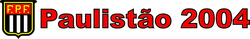 Paulistão 2004