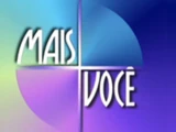Mais Você