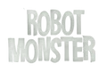 Robot Monster