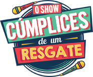 Logo of the concert "Cúmplices de um Resgate O Show"