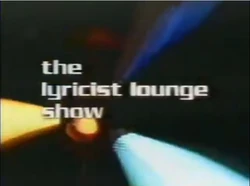 The Lyricist Lounge Show
