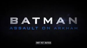 Batman Assault on Arkham Trailer Image Title Screen.jpg