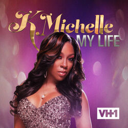 K Michelle My Life poster