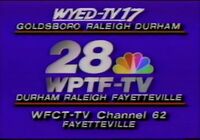 Simulcast ID with then-NBC affiliate WPTF-TV (UHF channel 28, now WRDC a MyNetworkTV affiliate) and then-independent station WFCT-TV (UHF channel 62, now WFPX-TV, a Ion-owned station relaying Court TV)