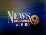 NewsChannel 9 at 6:00pm from 2005