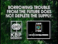 "Borrowing trouble from the future does not deplete the supply." (1992)