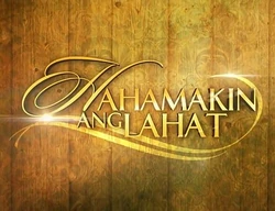 HahamakinAngLahatGMA