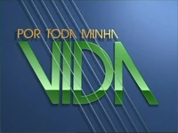 Por Toda Minha Vida 2008