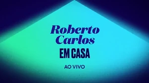 Roberto Carlos Em CAsa