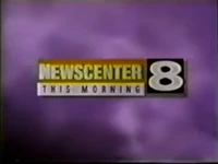 Newscenter 8 This Morning open from 1994.