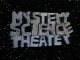 Mystery Science Theater 3000