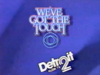 "You and TV-2, We've Got The Touch" ID (1984–1985)