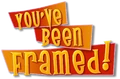 You've Been Framed!