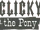 Clicky the Pony