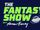 The Fantasy Show