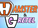 Hamster & Gretel