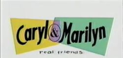 Caryl & Marilyn Real Friends.jpg