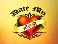 Date my mom