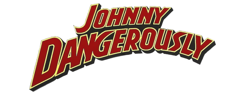 Johnny Dangerously, Logopedia
