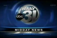 WAAY 31 "Midday News open" (2007)