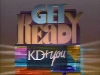 "Get Ready, It's KD & You" ID #1 (1989–1990)