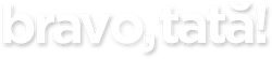 Bravo, tata!