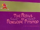 The Perils of Penelope Pitstop