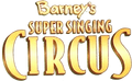 Barney's Super Singing Circus