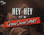 Hey Hey It's Good On Ya Sport (22-9-90)
