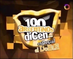 100 Argentinos Dicen especial en Double
