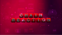 Chain Reaction 2015