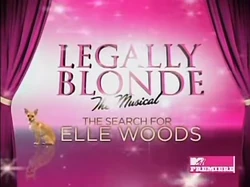 Legally Blonde the Musical The Search For Elle Woods Alt