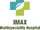 Imax Multispeciality Hospital