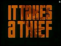 It Takes a Thief 1969