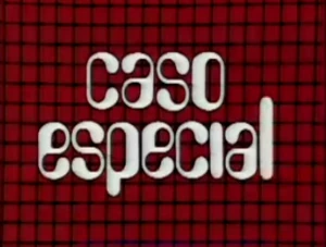 Caso Especial 1975