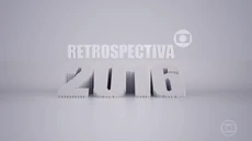 Retrospectiva 2016 na Globo