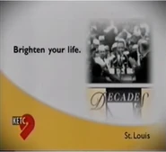 Station ident with the station's slogan "Brighten your life."