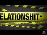 Relationshit