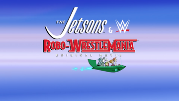Jetsons & WWE Robo-Wrestlemania.png
